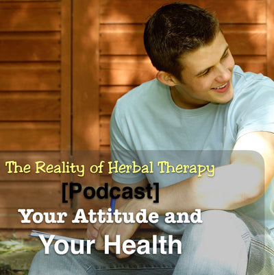 [Podcast] Your Attitude Your Health