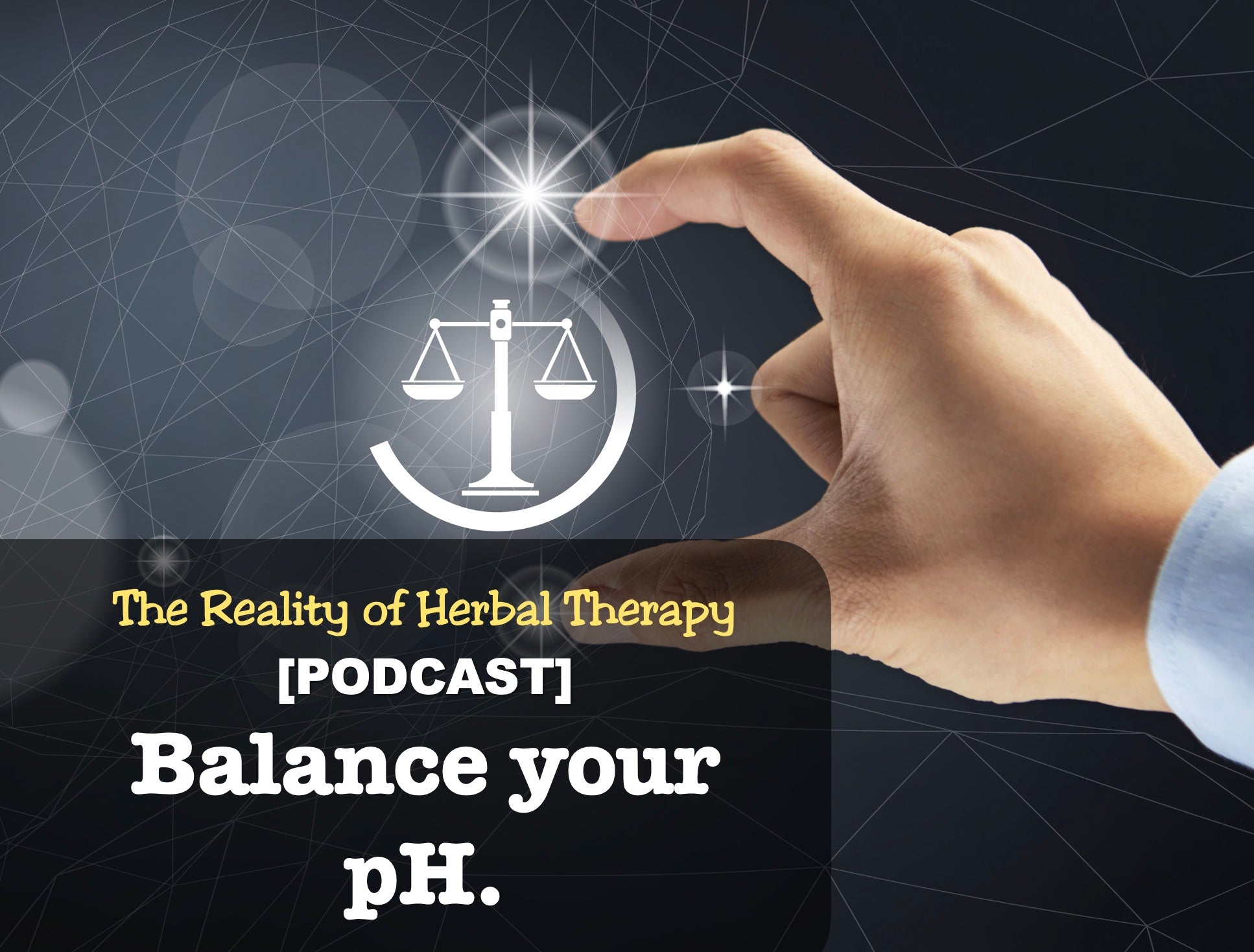 [Podcast] Balance your pH