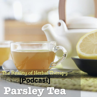 [Podcast] Parsley Tea